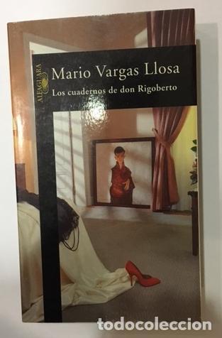 Libros: VARGAS LLOSA, Mario. - Los cuadernos de don Rigoberto.