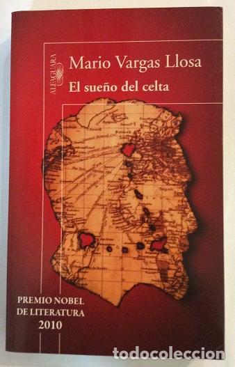 Libros: VARGAS LLOSA, Mario. - El sue&ntilde;o del celta.