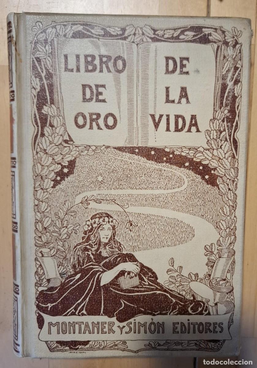 Libri di seconda mano: L. C. Viada y Lluch (Edici&oacute;n) - LIBRO DE ORO DE LA VIDA. PENSAMIENTOS, SENTENCIAS, M&Aacute;XIMAS, PROVERBI