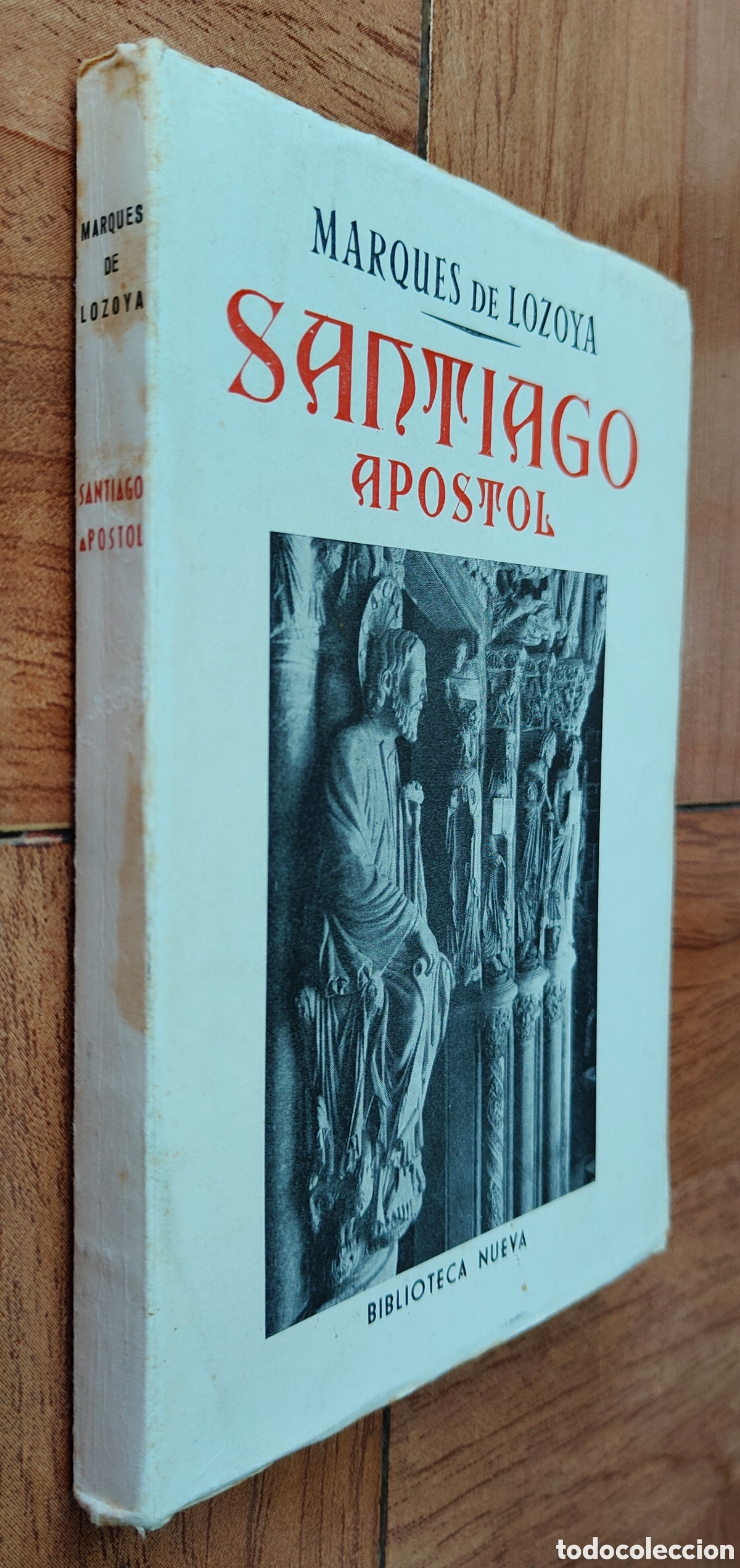 Libros: Santiago Apostol - Marqu&eacute;s de Lozoya - Foto 1