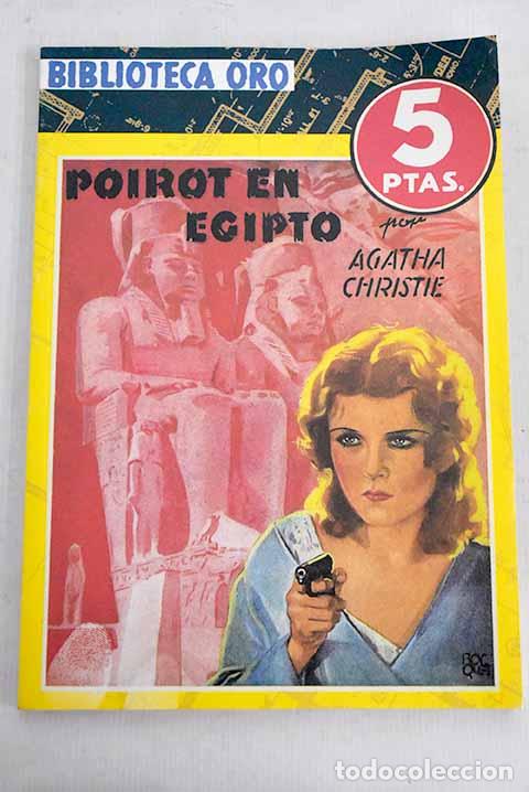 Libros: Poirot en Egipto: (Murder on the Nide).- Christie, Agatha