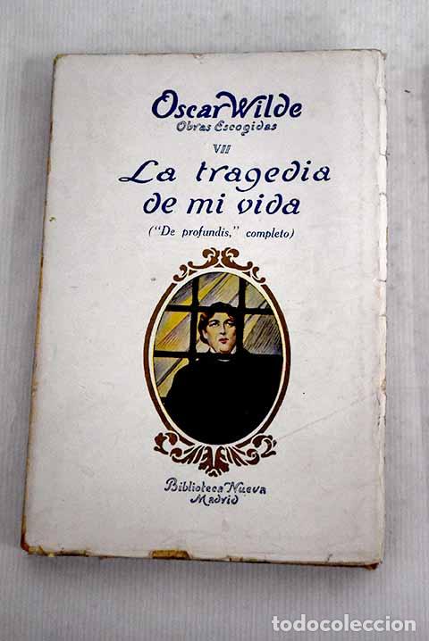 Libros: La tragedia de mi vida.- Wilde, Oscar - Foto 1