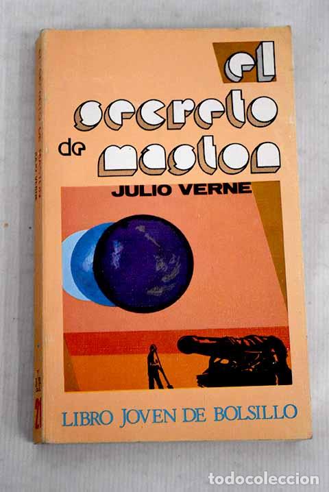 Libros: El secreto de Maston.- Verne, Julio - Foto 1