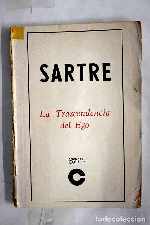 Libros: La trascendencia del ego.- Sartre, Jean-Paul