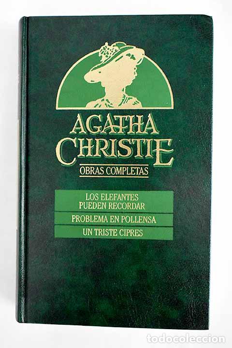 Libros: Los elefantes pueden recordar ; Problema en Pollensa ; Un triste cipr&eacute;s.- Christie, Agatha