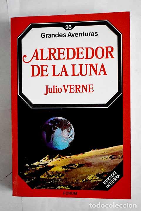 Libros: Alrededor de la luna.- Verne, Julio - Foto 1