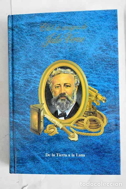 Libros: De la tierra a la luna.- Verne, Julio