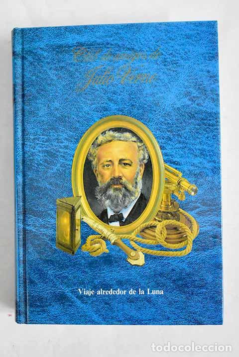 Libros: Viaje alrededor de la luna.- Verne, Julio
