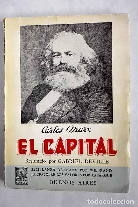 Libros: El capital: desarrollo de la producci&oacute;n capitalista.- Marx, Karl