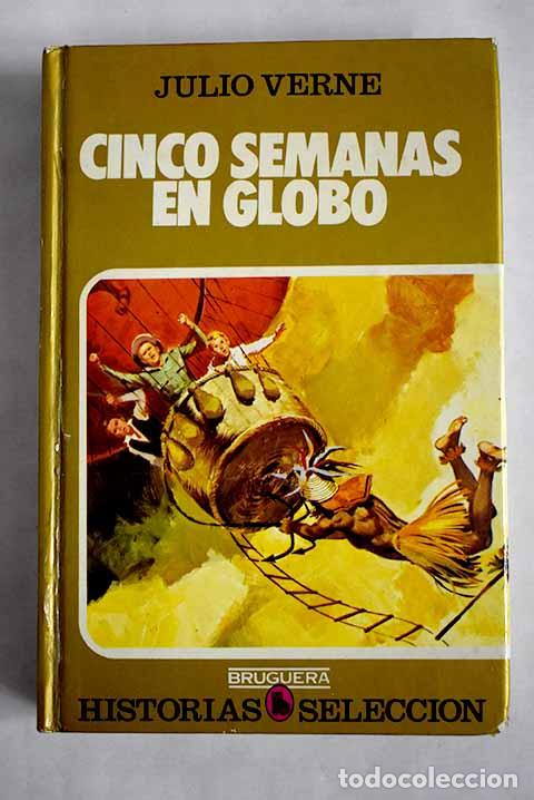 Libros: Cinco semanas en globo.- Verne, Julio