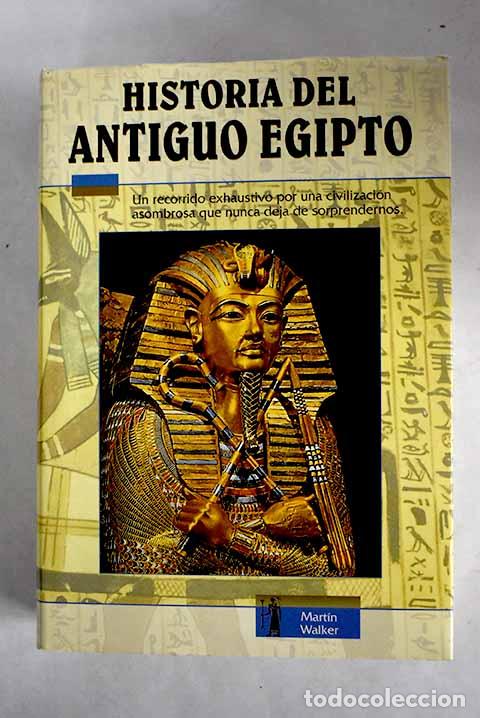 Libros: Historia del antiguo Egipto.- Walker, Martin - Foto 1