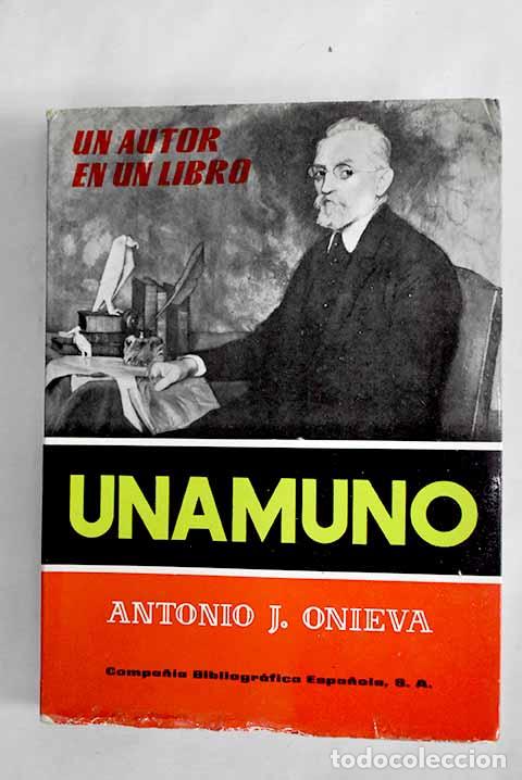 Libros: Unamuno: estudio y antolog&iacute;a.- Unamuno, Miguel de
