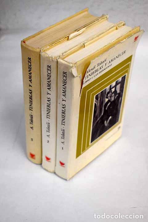 Libros: Tinieblas y amanecer: trilog&iacute;a.- Tolstoi, Aleksei Nikolaevich