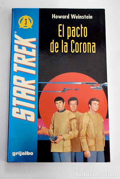 Libros: El pacto de la corona.- Weinstein, Howard - Foto 1
