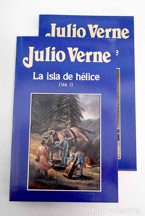 Libros: La isla de h&eacute;lice: Verne, Julio.- Verne, Julio