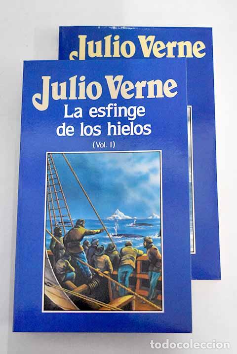 Libros: La esfinge de los hielos.- Verne, Julio