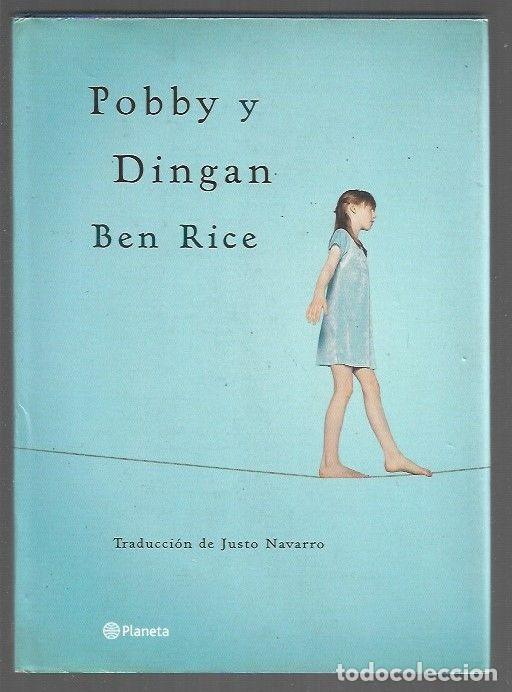 Libros: POBBY Y DINGAN - RICE, BEN - Foto 1