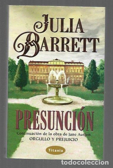 Libros: PRESUNCION - BARRETT, JULIA - Foto 1