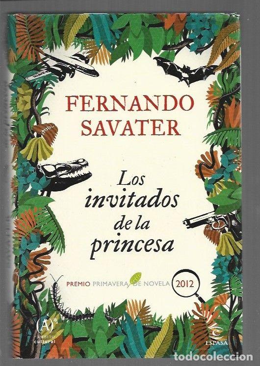 Libros: INVITADOS DE LA PRINCESA - LOS - SAVATER, FERNANDO - Foto 1