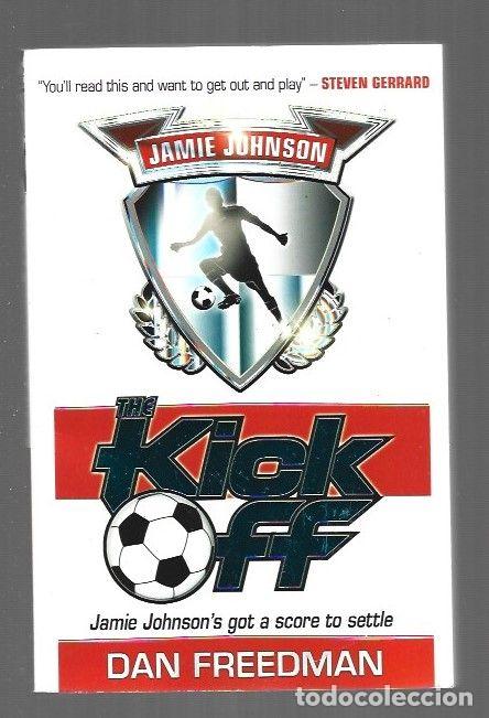 Libros: KICK OFF - THE - FREEDMAN, DAN - Foto 1