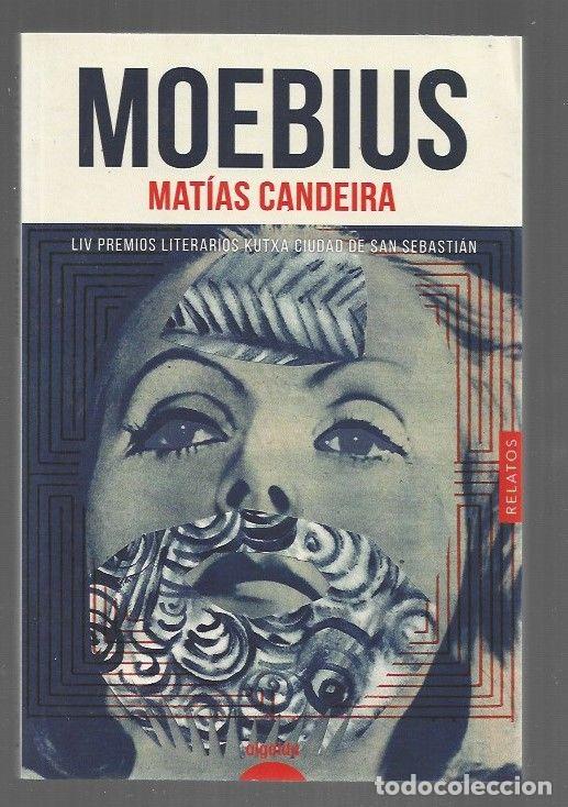 Libros: MOEBIUS - CANDEIRA, MATIAS - Foto 1