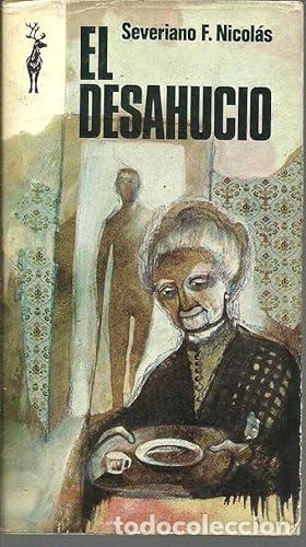 Libri di seconda mano: El Desahucio - Severiano F. Nicolas
