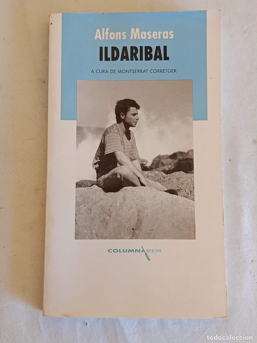 Libros: ILDARIBAL - ALFONS MASERAS - COLUMNA EDICIONS - Foto 1