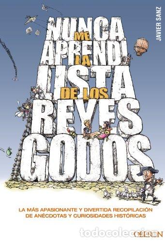 Libros: Nunca me aprend&iacute; la lista de los reyes godos - Foto 1