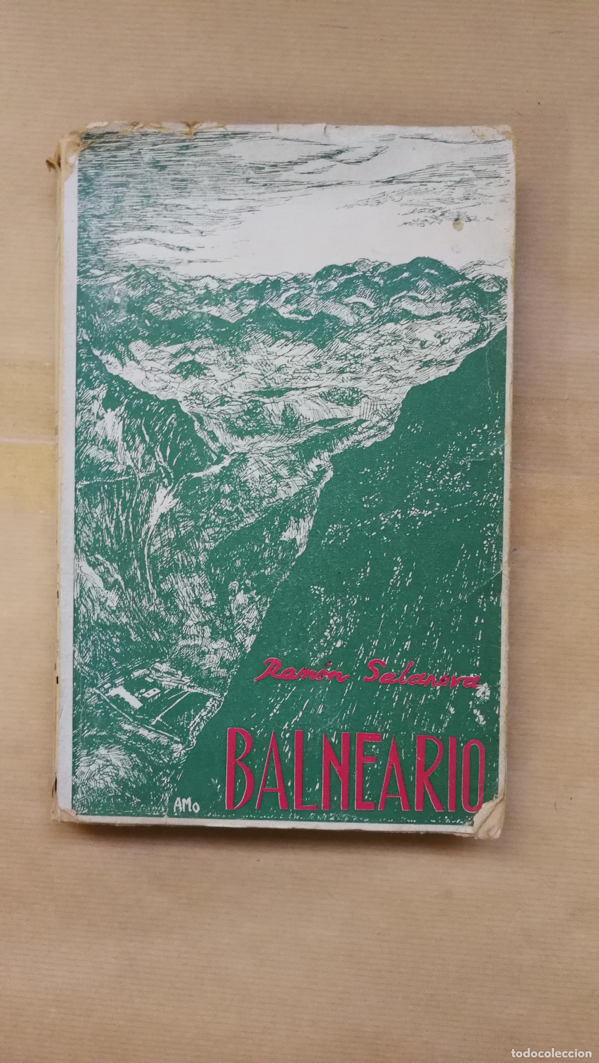 Libros: Balneario (Novela) - Ram&oacute;n Salanova - Foto 1