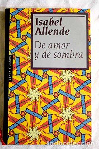 Libros: De amor y de sombra - Allende, Isabel - Foto 1