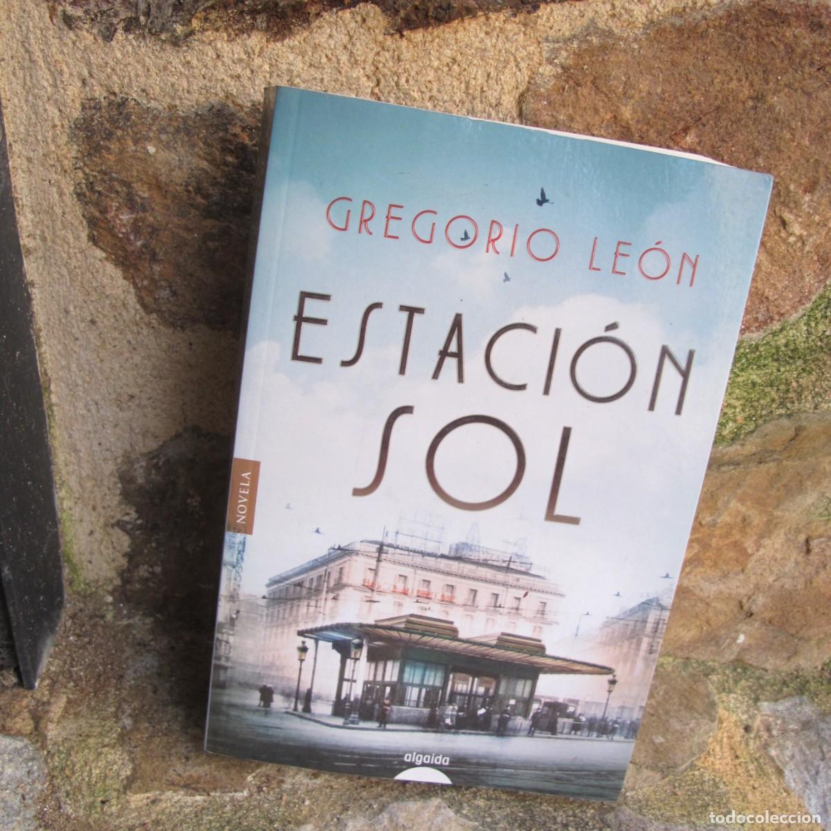 Libros: ESTACION SOL. GREGORIO LEON - Foto 1