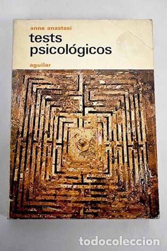 Libros: Tests psicol&oacute;gicos - Anne Anastasi - Foto 1