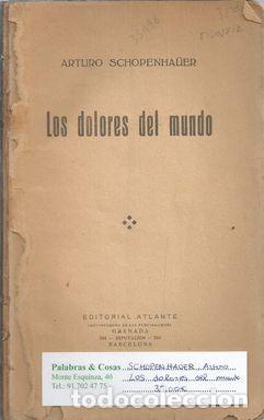 Libros: LOS DOLORES DEL MUNDO - SCHOPENHA&Uuml;ER, ANTONIO - Foto 1