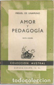 Libros: AMOR Y PEDAGOGIA - UNAMUNO, MIGUEL DE - Foto 1