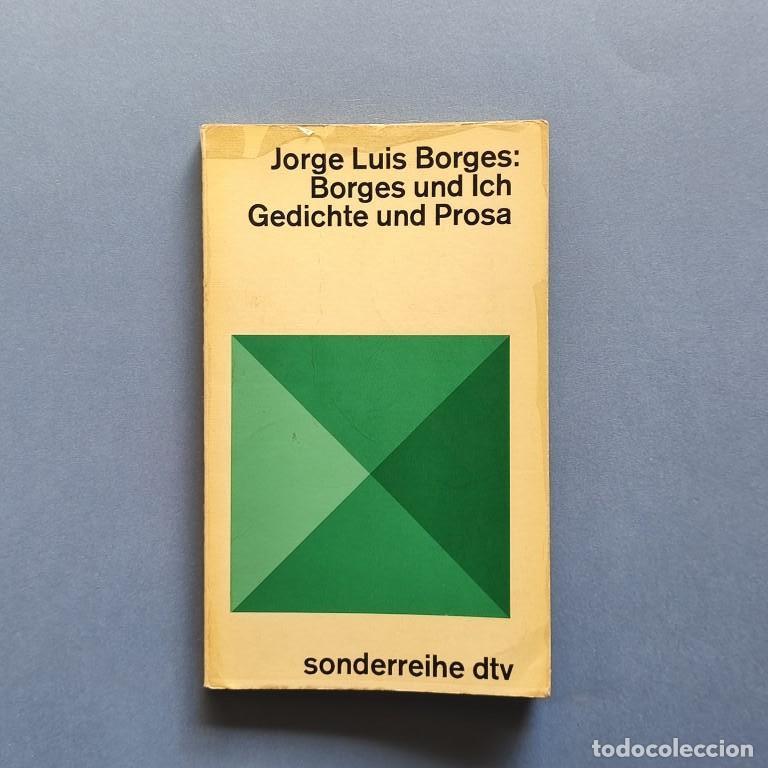 Libros: Borges und Ich. Gedichte und Prosa. - Borges, Jorge Luis.