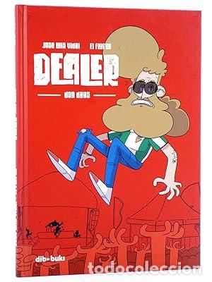 B&uuml;cher: DEALER. DOG DAYS - Jos&eacute; Luis Vidal, El Flores