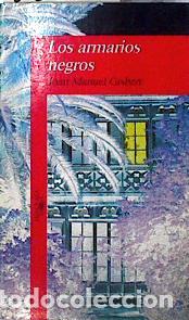 Libros: Los Armarios Negros - Joan Manuel Gisbert - Foto 1