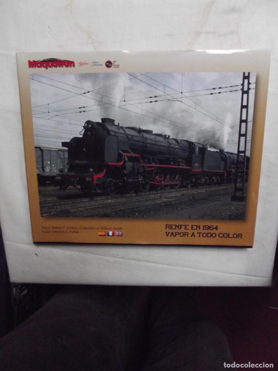 Libros: RENFE EN 1964 VAPOR A TODO COLOR - Foto 1