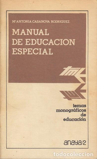 Libri di seconda mano: MANUAL DE EDUCACI&Oacute;N ESPECIAL . TEMAS MONOGR&Aacute;FICOS DE EDUCACI&Oacute;N