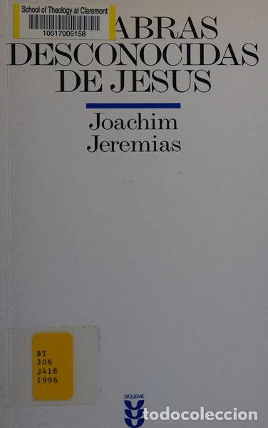 Libri di seconda mano: Palabras desconocidas de Jes&uacute;s- 9788430106981
