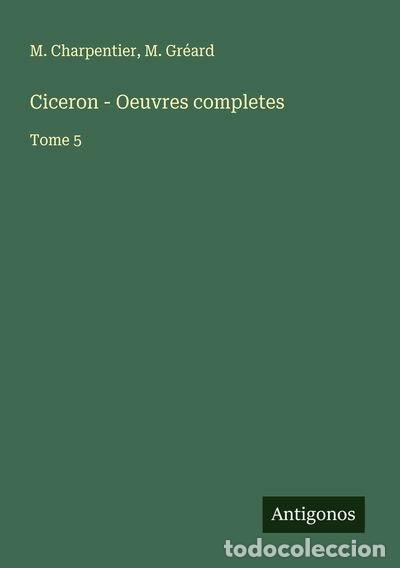 Libros: Ciceron - Oeuvres completes: Tome 5- 9783388685182 - Foto 1
