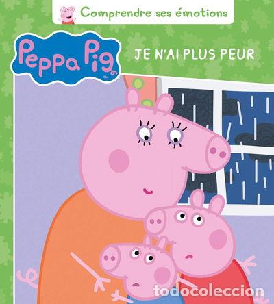 Libros: Peppa Pig, je n'ai plus peur- 9782017039310