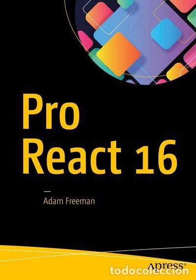 Libros: Pro React 16- 9781484244500 - Foto 1