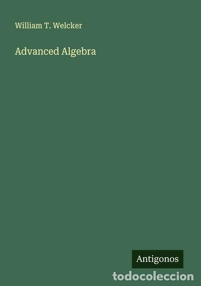 Libri di seconda mano: Advanced Algebra- 9783563180037