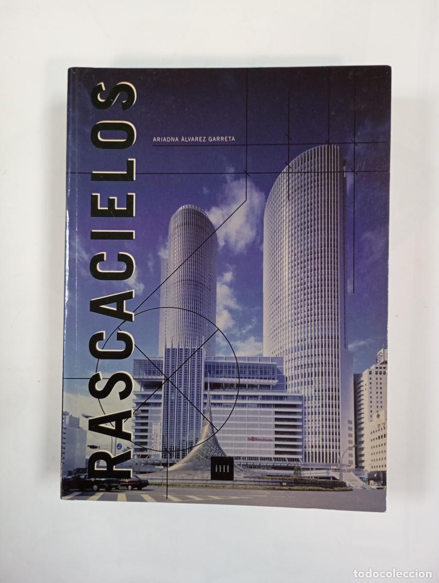 Libri di seconda mano: Rascacielos. - Ariadna &Aacute;lvarez Garreta. TDK496