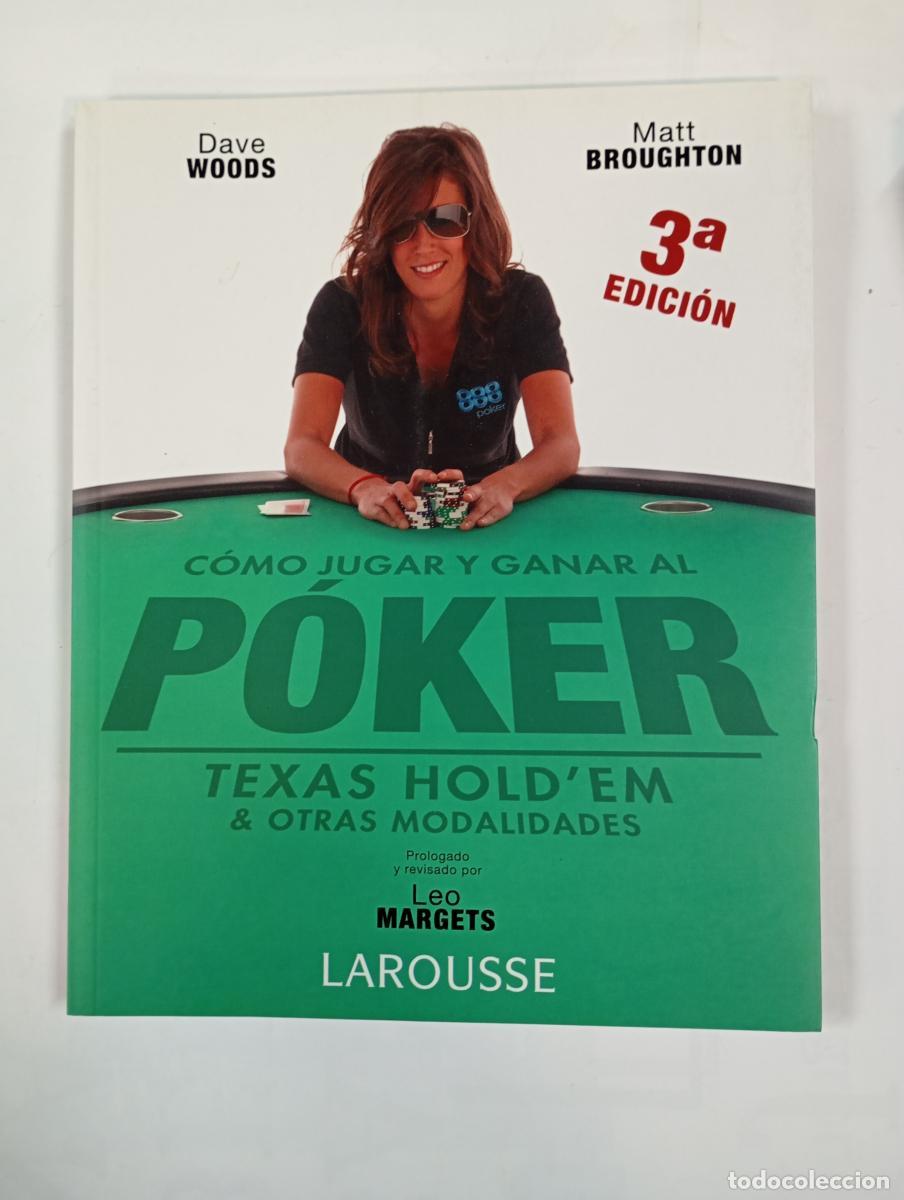 Libri di seconda mano: C&oacute;mo jugar y ganar al P&oacute;ker. - Dave Woods. Matt Broghton. TDK498