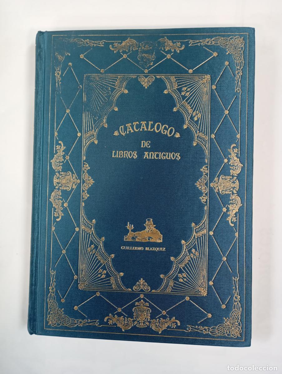 Libri di seconda mano: CAT&Aacute;LOGO N&ordm; 18 DE LIBROS ANTIGUOS Y RAROS. MADRID 1996-97. - GUILLERMO BL&Aacute;ZQUEZ. TDK685