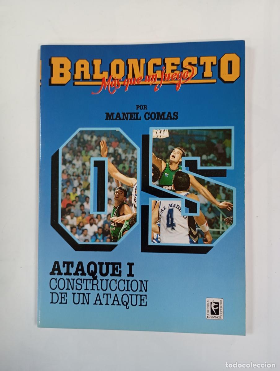 books: Ataque I. Baloncesto m&aacute;s que un juego n&ordm; 05. - Manel Comas. TDK569