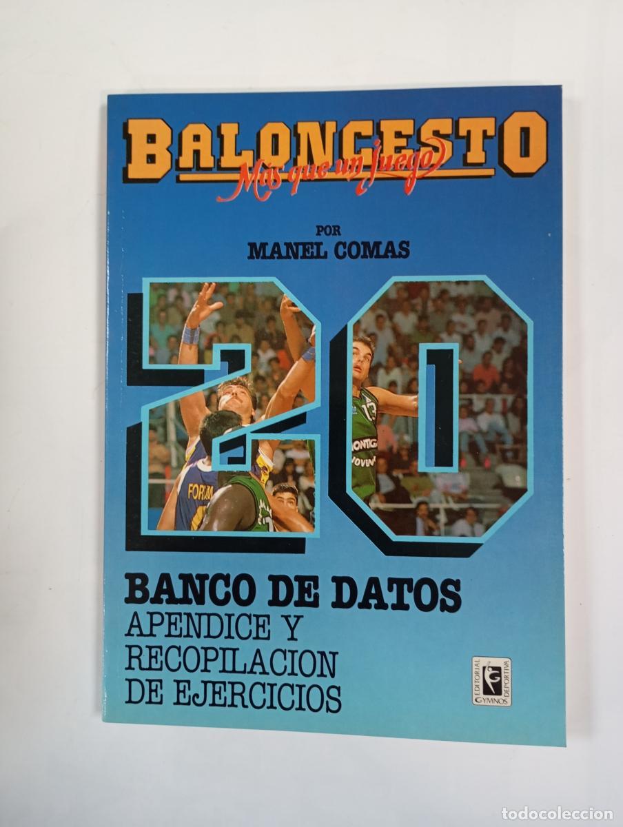 Livres: Banco de datos. Banco de datos. Baloncesto m&aacute;s que un juego 20. - Manel Comas. TDK569
