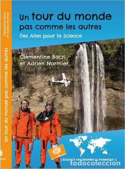 Libros: Un tour du monde pas comme les autres- 9782746509191